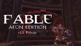 FABLE: AEON EDITION - VERSION 1.1 RELEASE | a Fable The Lost Chapters overhaul mod