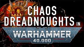 40 Facts and Lore on Chaos Dreadnought in Warhammer 40K