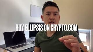  How To Buy Ellipsis EPS On Crypto.com 