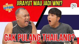 JIRAYUT ENGGA BALIK THAILAND?! LEBIH PILIH DI INDONESIA? GA KANGEN KELUARGA? | Macam Betool Aja