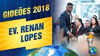 Gideões 2018 | Renan Lopes