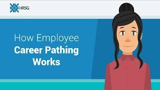 How Employee Career Pathing Works | Career Pathing Examples