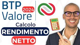 BTP VALORE 2024 (terza emissione): quanto rende? conviene? (calcolo rendimento) 