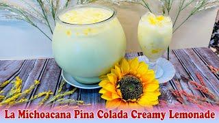 La Michoacana Piña Colada Creamy Lemonade