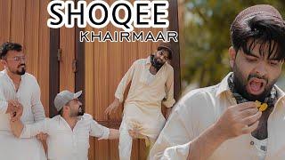 Shoqee kherimaar || Okboys || New Funny video 2023