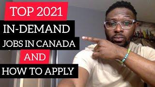 Top 2021 In Demand Jobs In Canada (Jobs In Canada)