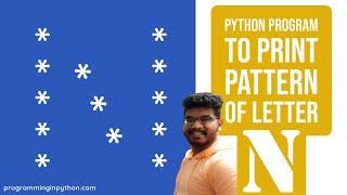 Python Program to Print Pattern of Letter N || Pattern Programming