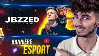 Faire sa Propre Bannière Esport (YouTube et Twitch)