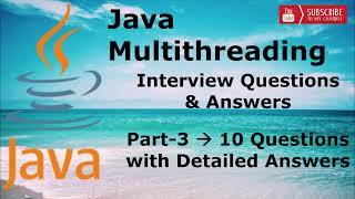 #3 - Java Multithreading Interview Questions [MOST ASKED] 5-8 Years Experienced