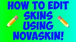 How to Edit Minecraft Skins using NovaSkin!