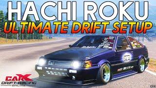 New Hachi Roku Ultimate Drift Setup | CarX Drift Racing