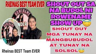 Rowename is live! SHOUT OUT SA MGA NABUDOL AT LEGIT BUDOLS #MARISOL /HAPPY MOTHERS DAY! LOVE NO HATE
