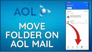 How to Move Folders On AOL Mail 2024?