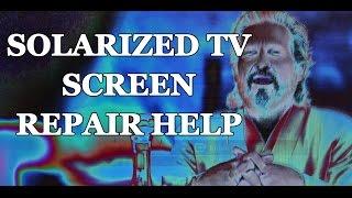 LCD TV Repair Tutorial - TV Screen Solarization - Common T-Con & Main Board Symptoms & Solutions