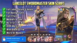 Lancelot Dawning Stars — Swordmaster Skin Script Full Effect | Latest Patch