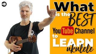 REVEALED!!!  These are the best YouTube Channels to learn Ukulele!! CHECK IT OUT!! 