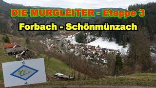 Murgleiter | ETAPPE 3 | Forbach-Schönmünzach | 18 KM+900 Höhenmeter (Winter ist zurück )  #ODH10