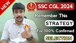 SSC CGL 2024 - Last 100 Days Strategy by Income Tax Inspector 