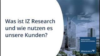 Was ist IZ Research? Einstieg in das Analysetool für Unternehmen der Immobilienwirtschaft