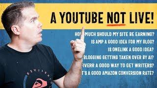 Your Niche Site Questions - In a Youtube NOT Live!