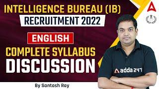 Intelligence Bureau (IB) Recruitment English Complete Syllabus Discussion by Santosh Ray