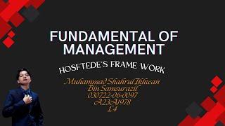 ATF 10103 | FUNDAMENTAL OF MANAGEMENT | L4 | SHAHRUL IKHWAN (A23A1978)| HOFSTEDE'S FRAMEWORK