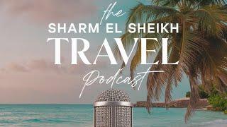 Sharm El Sheikh Travel Guide