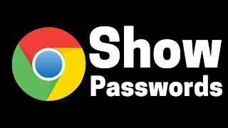 How to View Saved Passwords In Chrome