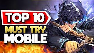 Top 10 Must Try Mobile Games Now for Android + iOS