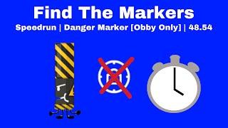 [NO SHIFTLOCK] Danger Marker Obby Speedrun | 48.54 | Find The Markers