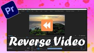 How to Reverse video in Adobe Premiere Pro cc 2021 |Hindi Tutorial