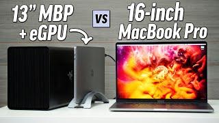 2020 13" MacBook Pro + eGPU vs 16" MBP - Best Value Mac?