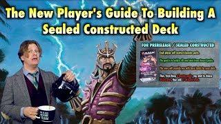 The New Player’s Guide To Building a Sealed Constructed / Prerelease Magic: The Gathering Deck