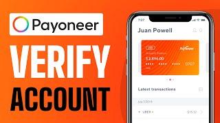 How To Verify Payoneer Account - Full Guide (2024)