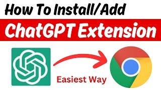 How To Install Chat GPT Extension To Google Chrome | Chat GPT Extension For Google Chrome (Quick)