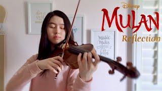 Disney: "Mulan" OST 'Reflection' - Violin Cover