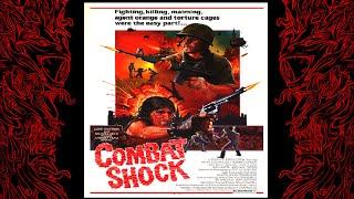 Movie Review Monday - Episode 10 : Combat Shock