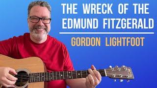 Beginner Guitar Lesson: Strum 'The Wreck of the Edmund Fitzgerald' with Ease