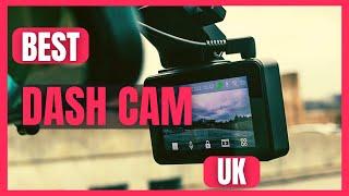 Best Dashcam UK 2024 (Best Dash Cam to Buy UK)