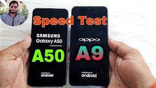 Samsung Galaxy A50 vs Oppo A9 Speed Test Comparison?