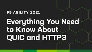 Everything You Need to Know About QUIC and HTTP3