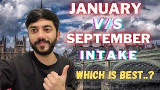 January V/S September intake  Which intake is Best for Students..? #internationalstudent #uk