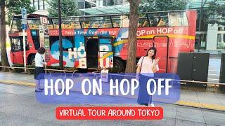 Tokyo City Tour onboard Hop On Hop Off Bus. Complete view of Blue and Red Route.