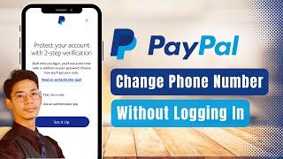 How to Change Phone Number on PayPal Without Logging In !