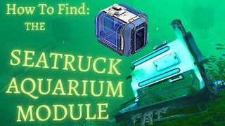 How To Find The SEATRUCK AQUARIUM MODULE Fragments || Subnautica Below Zero