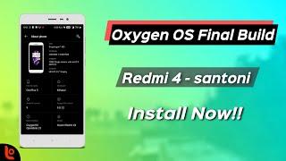 Redmi 4X/4 Oxygen OS Final Build | Oxygen os on Redmi 4 | Oxygen OS Install Now!! 