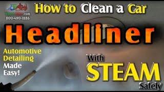 Cleaning a HEADLINER in a car with Steam, 200PSI Vapor Rino in action auto detailing steam cleaner