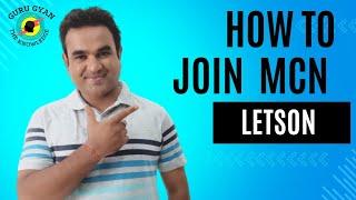 Letson MCN Kaise Join Kare 2024 | How To Join MCN Network