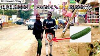 FAKE CUCUMBER  PRANK GONE  MAD IN KENYA (MUST WATCH)