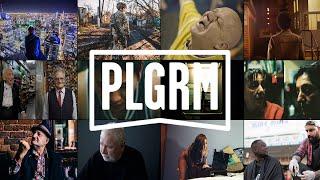 PLGRM – Starting Conversations With Humanity